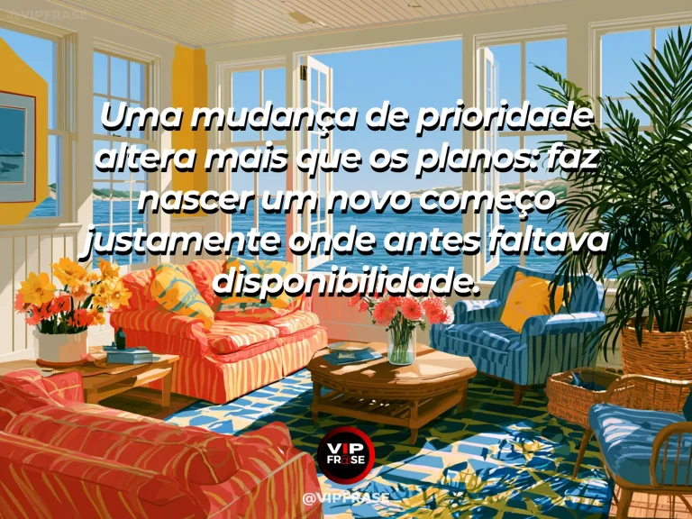 Frase de recomeço sobre nova fase após rever prioridades, com cenário de quarto solar com mesa recém-liberada e plantas em vasos coloridos.