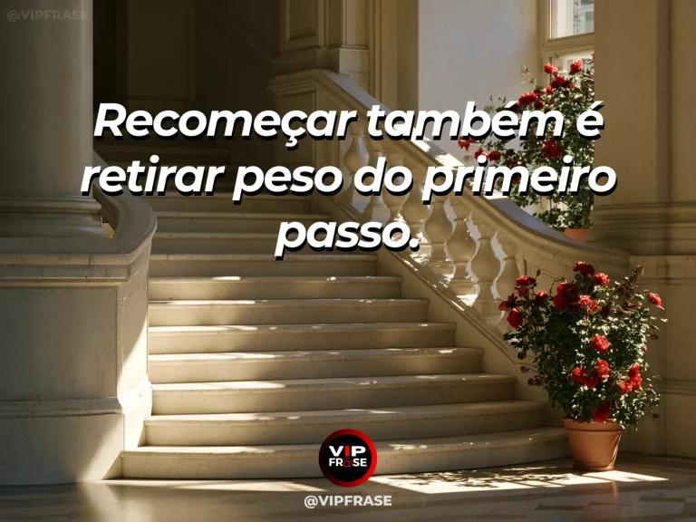 Frase de recomeço sobre primeiro passo mais leve, com cenário de pequeno primeiro degrau de pedra que leva a um jardim acolhedor.