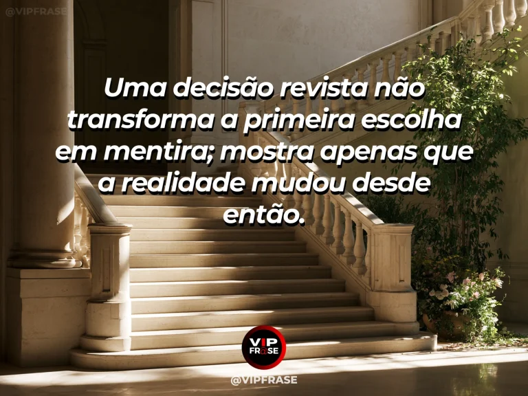 Arte com frase de recomeço sobre rever uma escolha diante da mudança, em cenário de jardim e natureza iluminada.