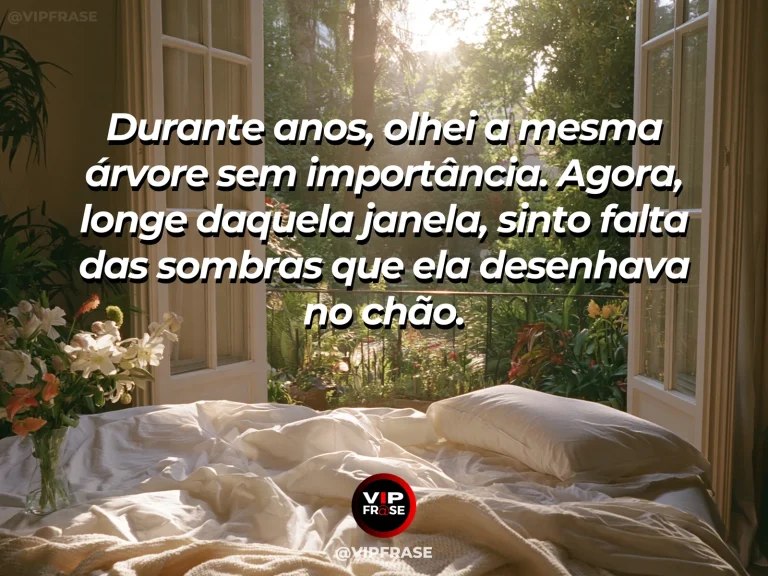Frase de saudade sobre a paisagem repetida que virou ausência, com sombra de árvore desenhada por janela aberta em quarto claro.