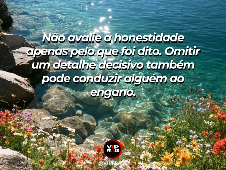 Frase de sabedoria sobre honestidade sem omissões, com páginas abertas sem texto completamente iluminadas pelo sol.