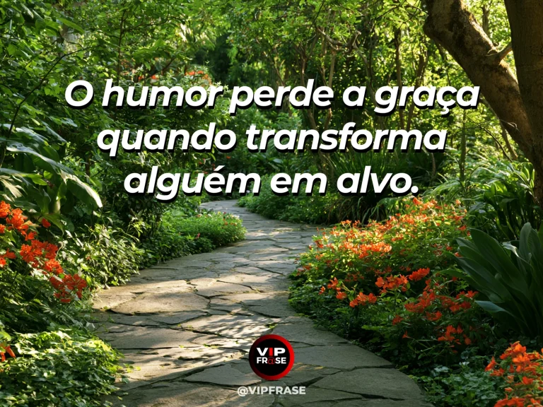 Mensagem de sabedoria sobre humor com gentileza, com flores alegres de várias cores em jardim acolhedor.