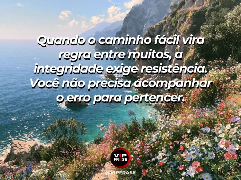 Mensagem de força sobre integridade mesmo sob pressão, com cidadela esculpida no paredão de pedra de um cânion.