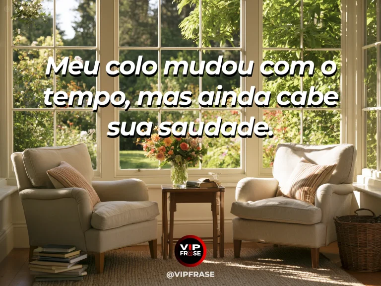 Frase de mãe para filha sobre acolhimento materno ao longo da vida, em ambiente acolhedor com poltronas, flores e luz do dia.