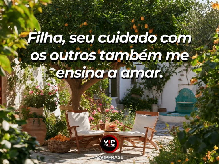 Frase de mãe para filha sobre aprender a amar com a filha, com cena luminosa e acolhedora.