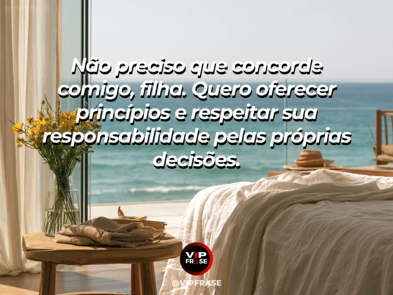 Frase de mãe para filha sobre conselhos e autonomia da filha, com cena luminosa e acolhedora.