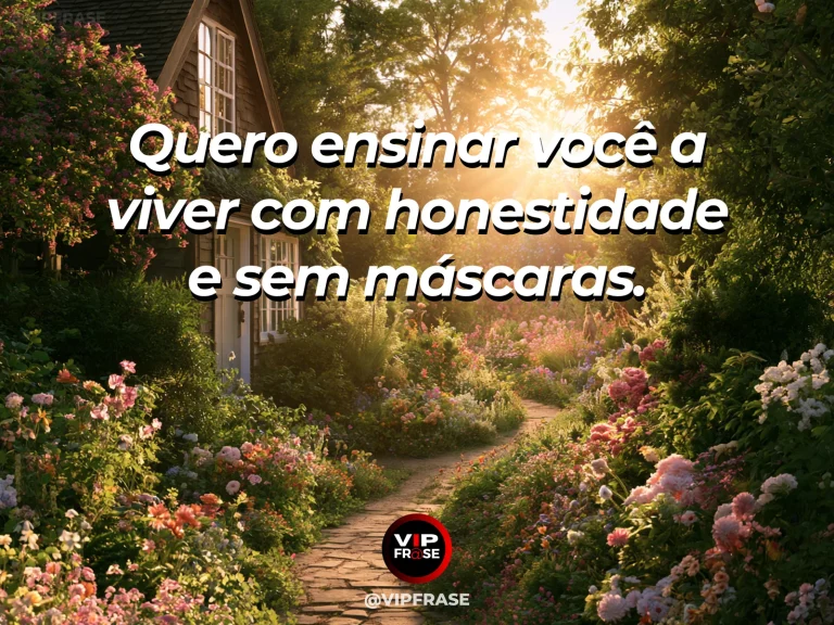 Frase de mãe para filha sobre ensinar a filha a viver com honestidade, com cena luminosa e acolhedora.