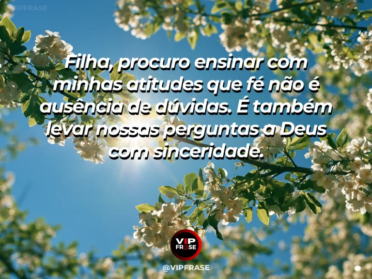 Frase de mãe para filha sobre fé e dúvidas em conversa de mãe para filha, em mesa acolhedora junto à janela, com flores e luz natural.