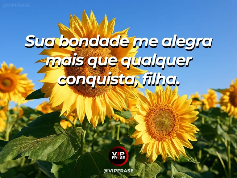 Frase de mãe para filha sobre o orgulho materno pela bondade, com cena luminosa e acolhedora.