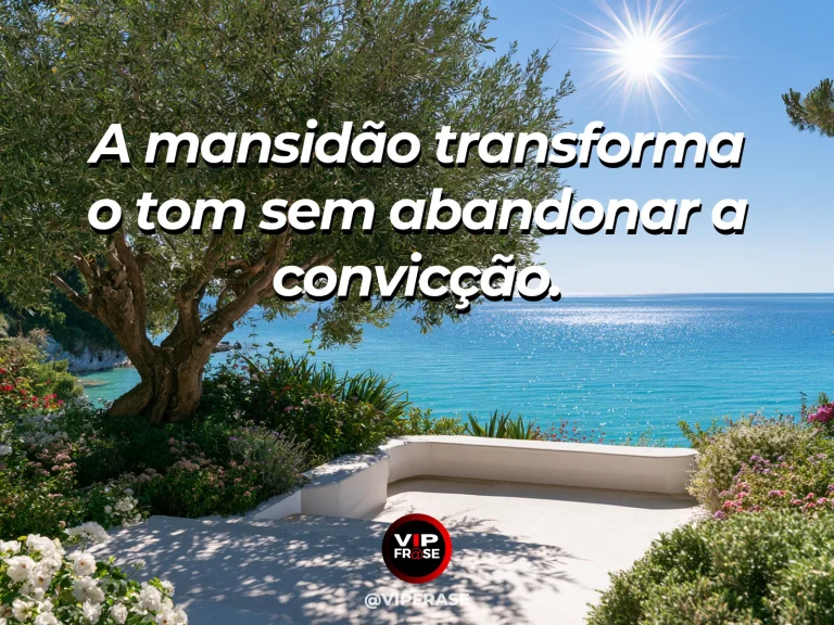 Arte com frase de paz sobre mansidão com convicção e firmeza, em cenário de oliveira robusta à beira do mar com flores brancas.