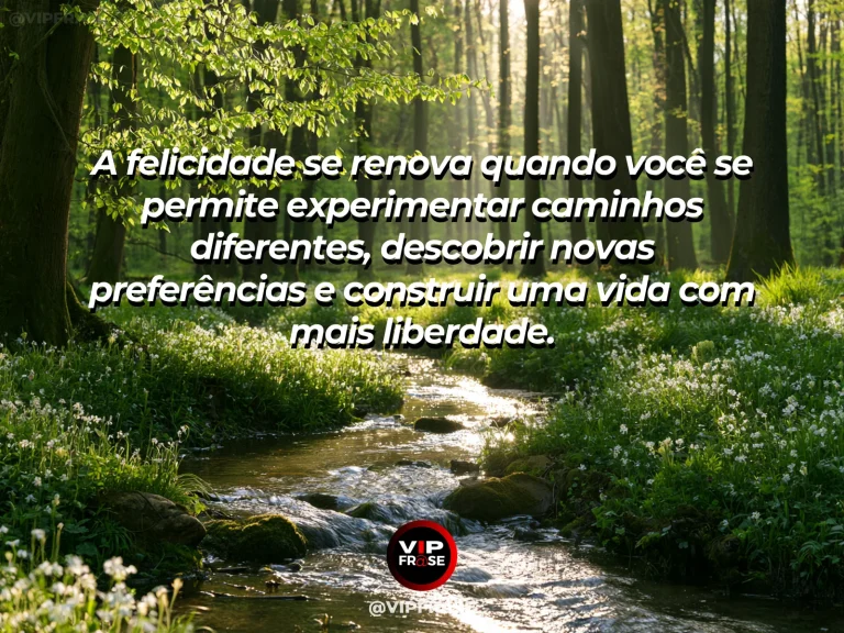 Mensagem de felicidade sobre alegria de viver novas possibilidades, com trilha sinuosa entre campos floridos.