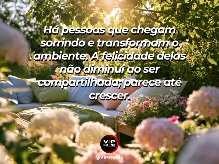 Mensagem de felicidade sobre felicidade que contagia, com pátio florido com cadeiras acolhedoras.