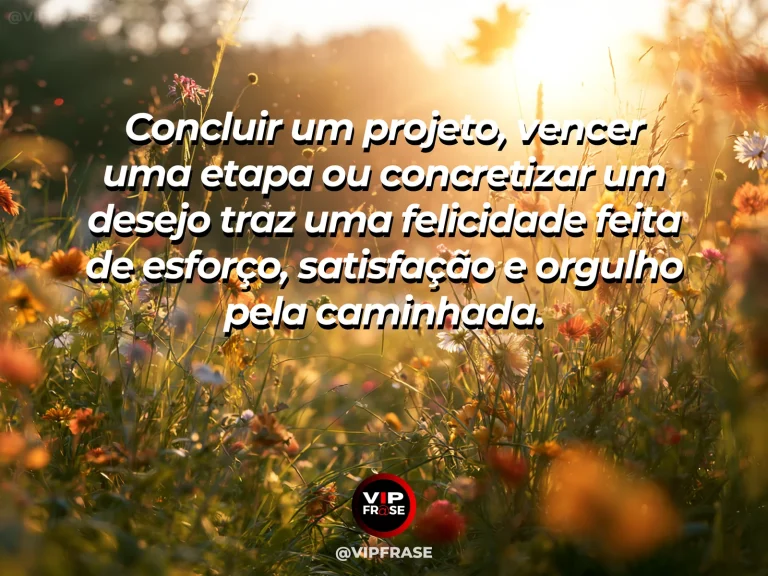 Mensagem de felicidade sobre o prazer de realizar algo importante, com jardim em terraços com colinas ensolaradas.
