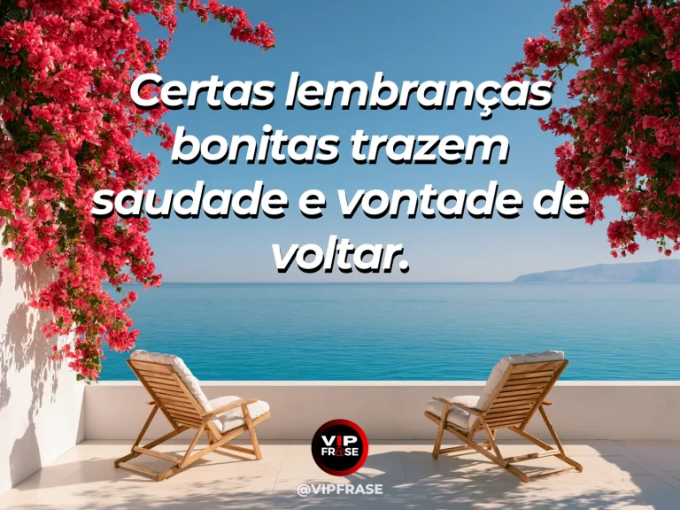 Mensagem de saudade sobre lembrar também dá vontade de voltar, com estrada costeira florida ao sol.