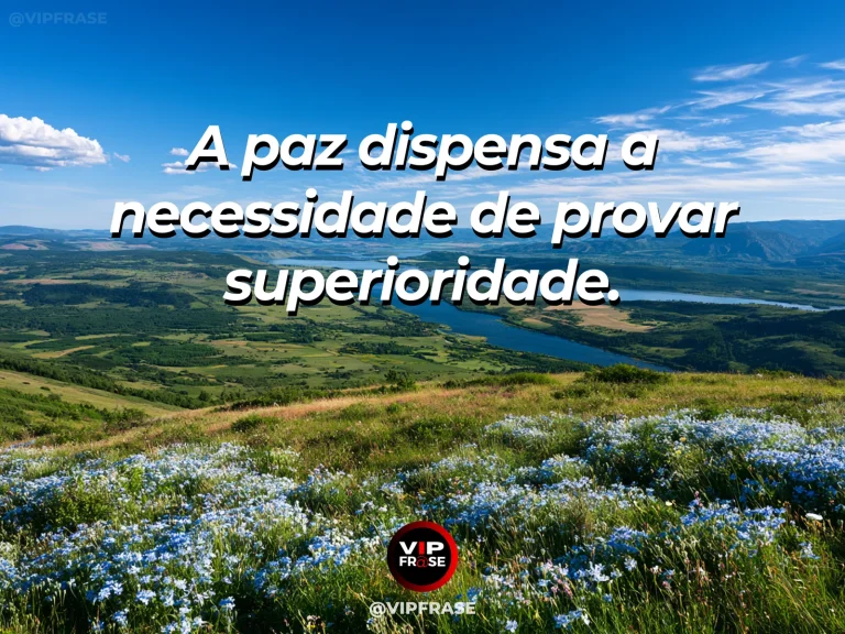 Mensagem sobre o descanso de não disputar importância, com campo de flores e montanhas sob imenso céu claro.