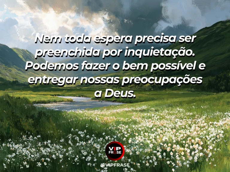 Mensagem sobre paciência quando a resposta demora, com lago ao entardecer com céu rosado e flores campestres.