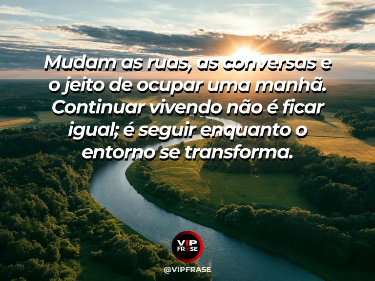 Mensagem sobre a vida, com passeio arborizado à beira de rio com flores e casas antigas.