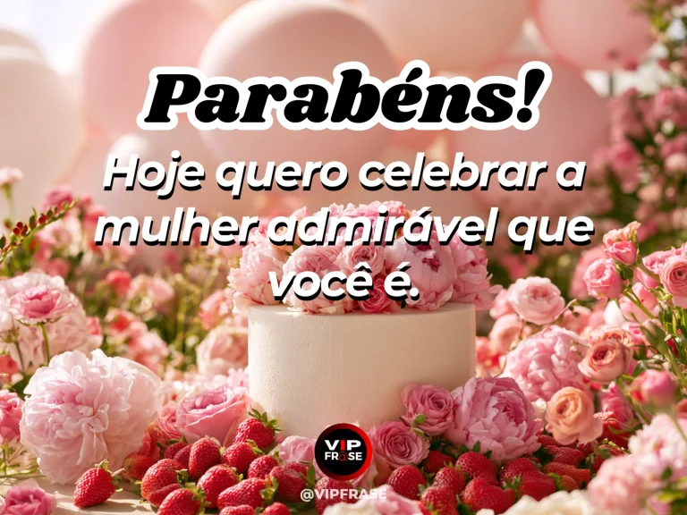Mensagem de aniversário para esposa sobre carinho e admiração, com flores e luz natural.