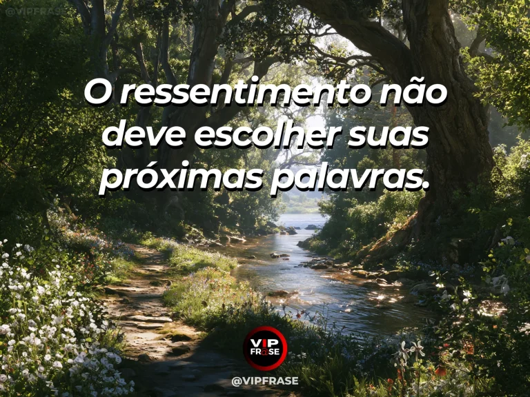 Mensagem de sabedoria sobre não alimentar ressentimento, com água corrente levando uma folha seca por riacho florido.