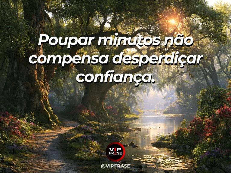 Frase de sabedoria sobre confiança acima da pressa, com ponte de madeira robusta sobre riacho claro com flores.