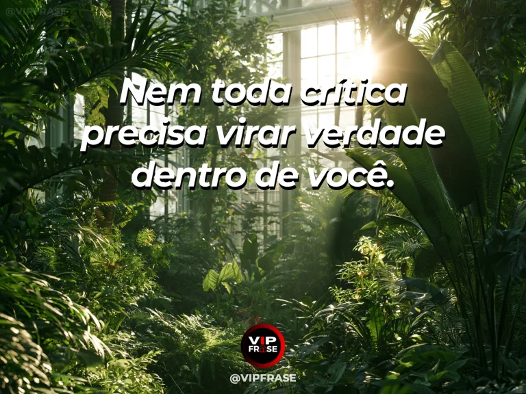 Frase de autoestima sobre filtering criticism without absorbing it, com window with curtains open to a calm green garden