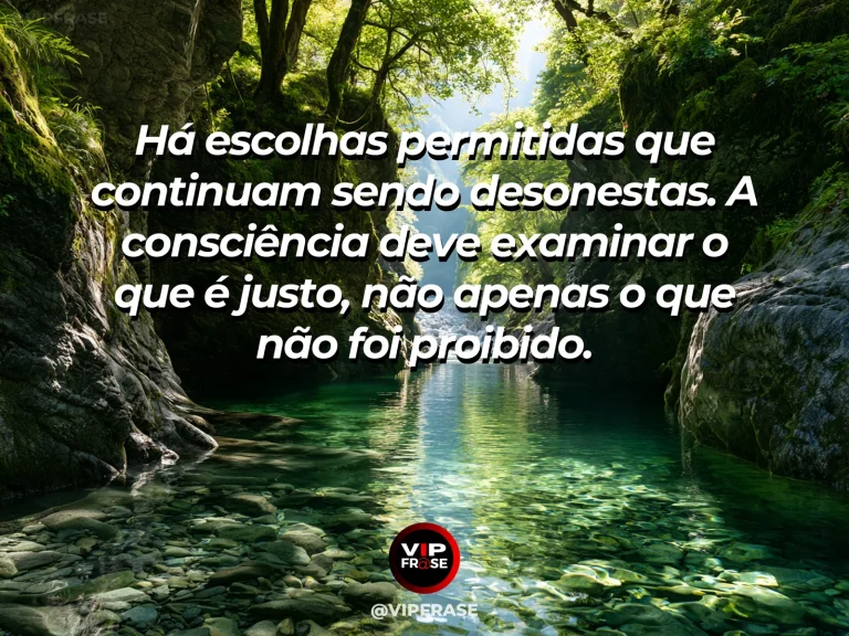 Frase de sabedoria sobre honestidade além das permissões, com balança de pratos vazia em mesa próxima de janela florida.