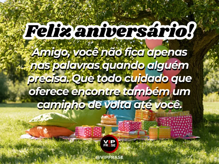 Arte de aniversário para amigo sobre carinho, com cenário comemorativo acolhedor e elementos visuais relacionados à amizade.