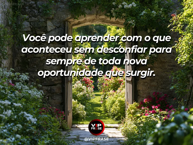 Mensagem de superação em cenário natural sobre o futuro não precisa pagar pelos erros do passado.