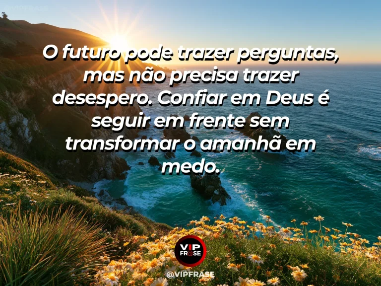 Mensagem sobre confiar o futuro a Deus com horizonte sobre o oceano.