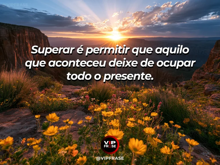Frase de superação em old path fading behind while a bright field opens ahead.