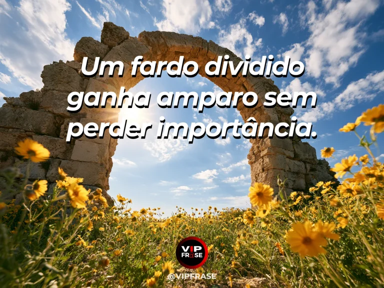 Frase de força sobre o peso repartido, com dois arcos monumentais de aqueduto sustentando uma passagem sobre um vale.