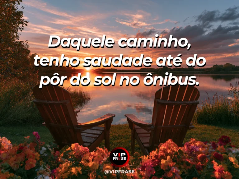 Mensagem sobre saudade, com janela de ônibus com pôr do sol dourado e cidade ao fundo.