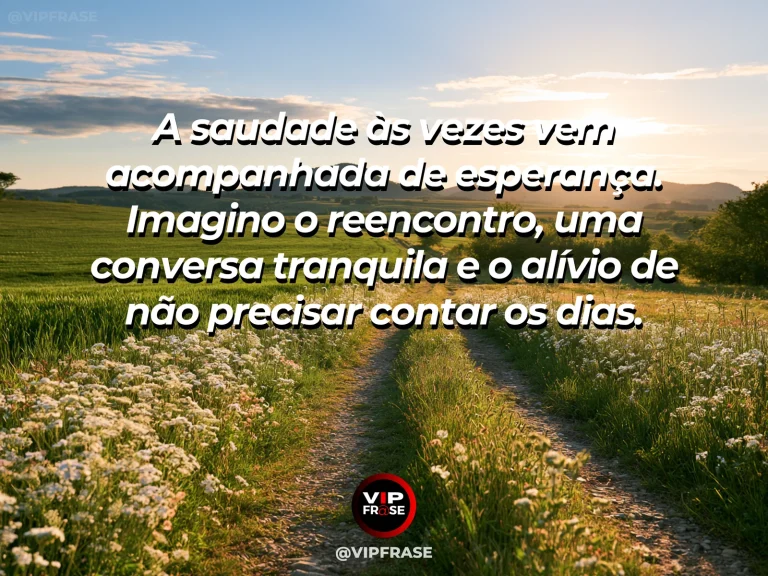 Mensagem de saudade sobre a falta e desejo de reencontro, com caminho florido em direção ao mar ensolarado.