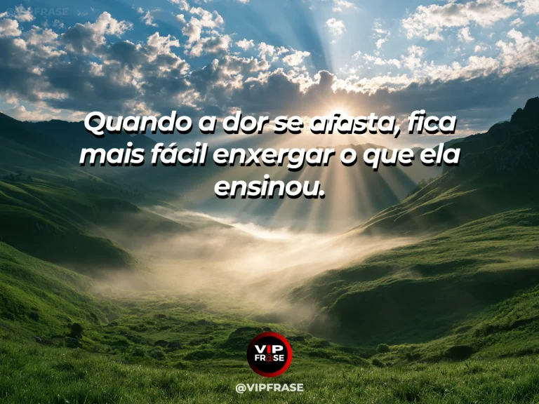 Frase de superação em cenário natural sobre o tempo pode devolver perspectiva.