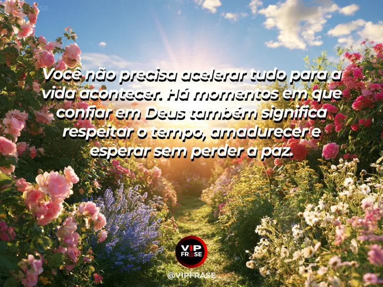Mensagem sobre Deus com jardim florido em ritmo tranquilo de manhã.