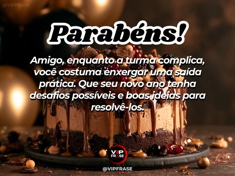 Mensagem de aniversário para amigo sobre sabedoria, em cenário festivo com bolo e balões.