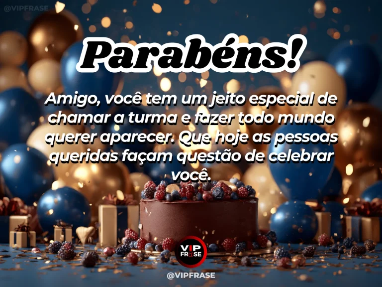 Mensagem de aniversário para amigo sobre amizade, em cenário festivo com bolo e balões.
