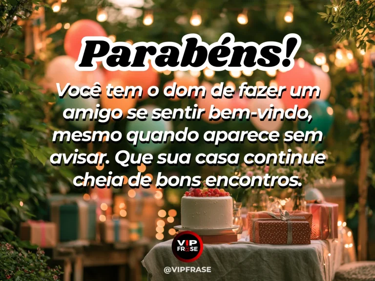 Arte de aniversário para amigo sobre carinho, com cenário comemorativo acolhedor e elementos visuais relacionados à amizade.