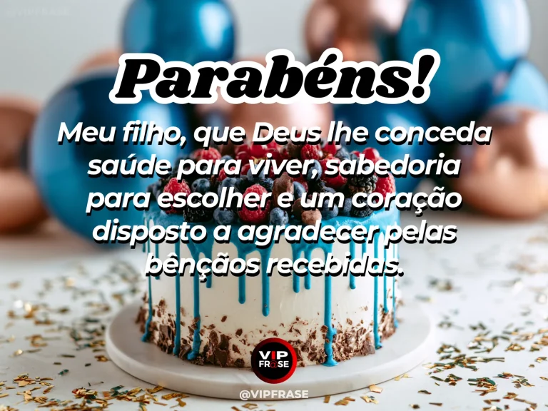 Mensagem de aniversário para filho sobre gratitude e divine blessing, em cenário com bolo de aniversário e balões.