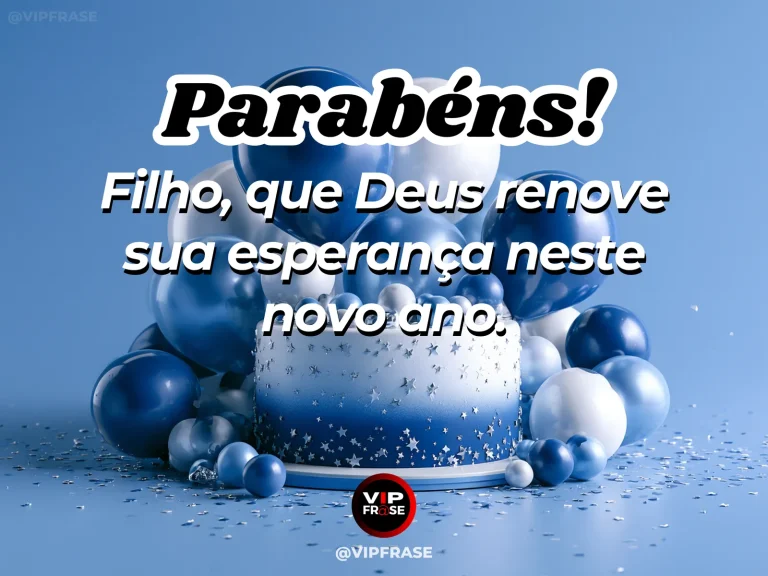 Mensagem de aniversário para filho sobre esperança abençoada, em arte com bolo e decoração de festa