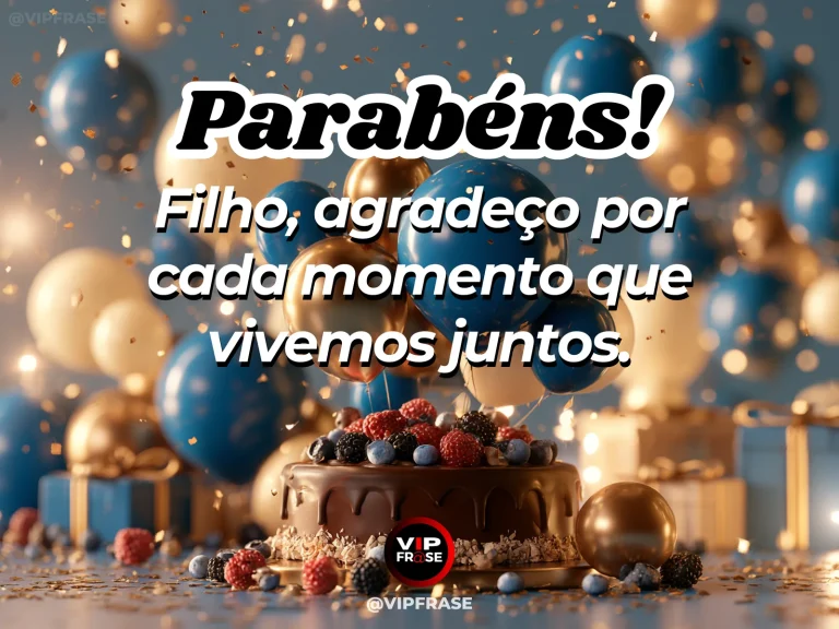 Mensagem de aniversário para filho sobre gratitude for shared years, em cenário com bolo de aniversário e balões.