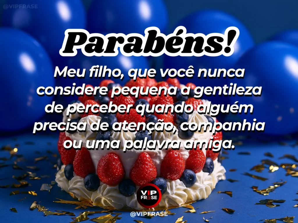 Mensagem de aniversário para filho sobre everyday empathy, em cenário com bolo de aniversário e balões.