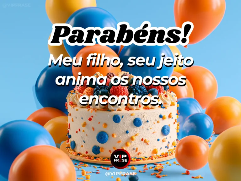 Mensagem de aniversário para filho sobre lively family togetherness, em cenário com bolo de aniversário e balões.