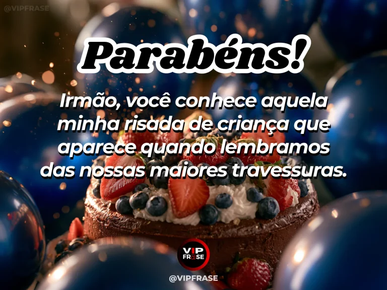 Mensagem de aniversário para irmão sobre carinho, com bolo de aniversário e balões.