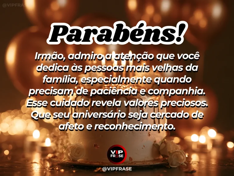 Mensagem de aniversário para irmão sobre familia, com decoração de aniversário.