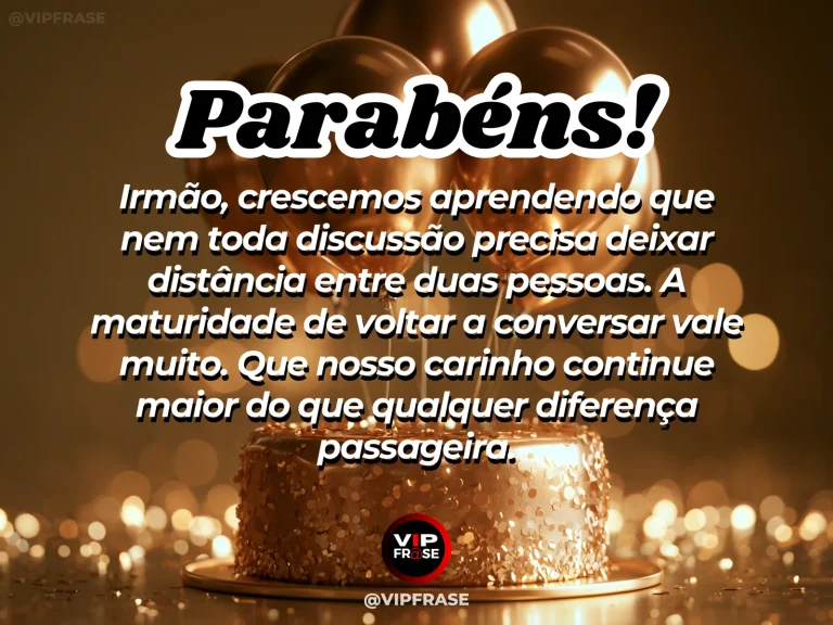 Mensagem de aniversário para irmão sobre perdao, com bolo de aniversário e balões.