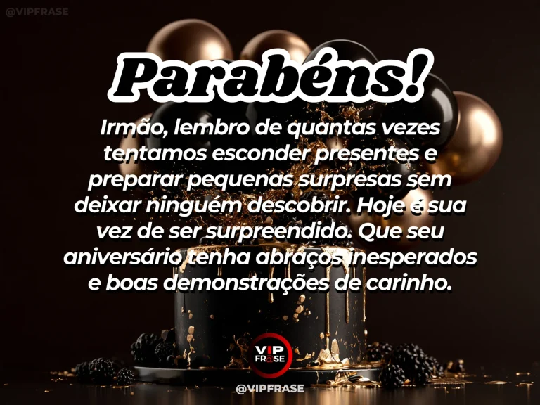 Mensagem de aniversário para irmão sobre felicidade, com decoração de aniversário.