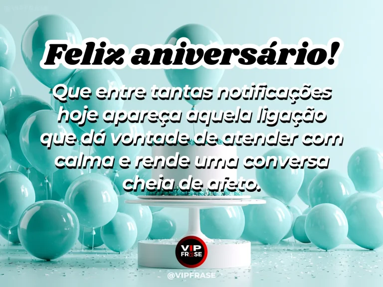 Mensagem de aniversário para WhatsApp sobre carinho, com smartphone face down next to teacup flowers and birthday cake.