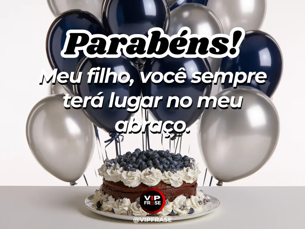 Mensagem de aniversário para filho sobre acolhimento parental, em arte com bolo e decoração de festa