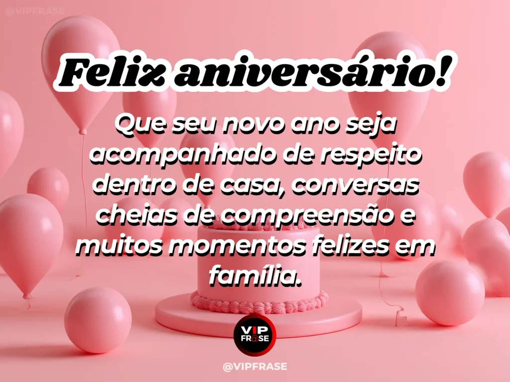 Mensagem de aniversário para WhatsApp sobre harmonia familiar, com peaceful warmly decorated family home birthday dining table.